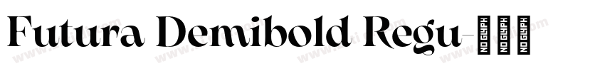 Futura Demibold Regu字体转换